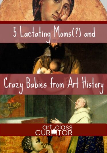 艺术史上的5个哺乳妈妈和疯狂的婴儿
