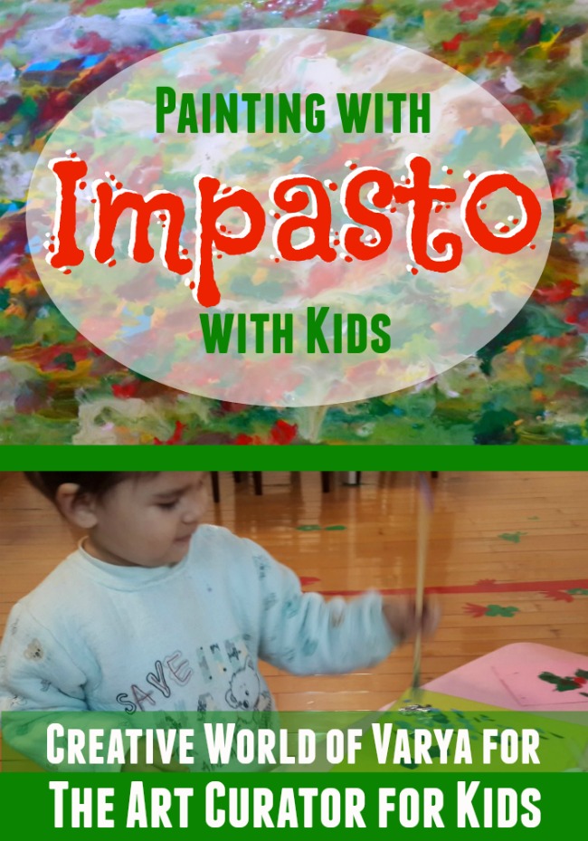 儿童艺术策展人-绘画与儿童的Impasto技术- Impasto过程艺术