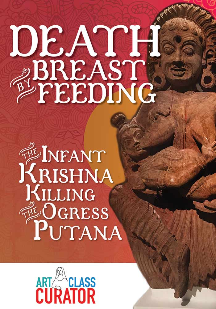 死于母乳喂养:婴儿克里希纳杀死食人魔普塔纳印度教艺术品